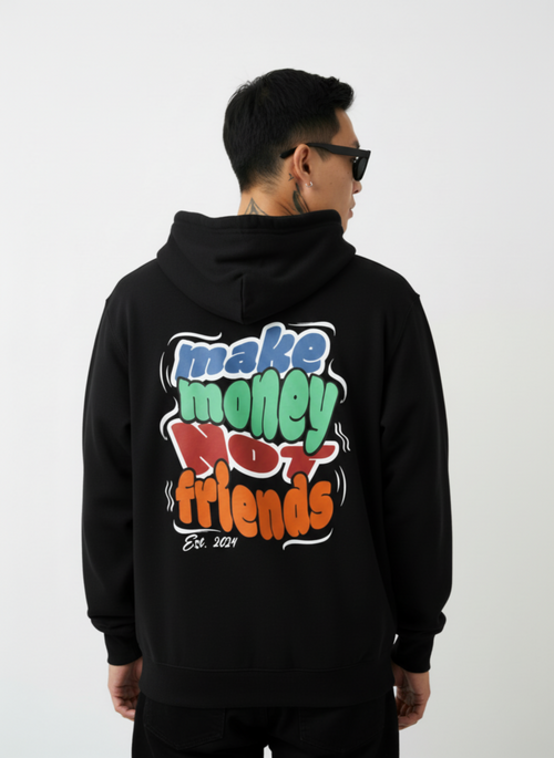 Make Money Not Friends Hoodie – Viral Clothing