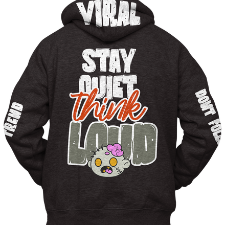 Stay Quiet Hoodie – Viral Clothing